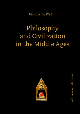 Wulf |  Philosophy and Civilization in the Middle Ages | Buch |  Sack Fachmedien