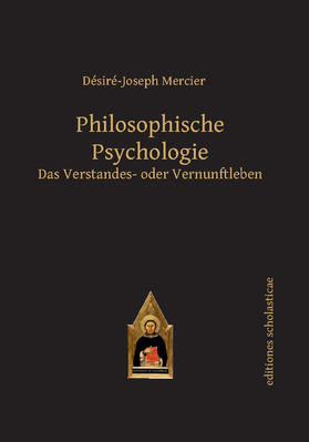 Mercier |  Philosophische Psychologie | Buch |  Sack Fachmedien