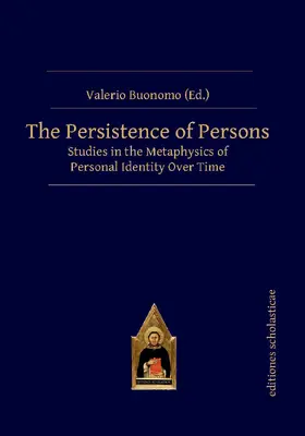 Buonomo (Ed. / Buonomo |  The Persistence of Persons | Buch |  Sack Fachmedien