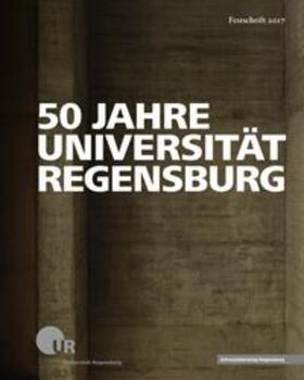  50 Jahre Universität Regensburg | Buch |  Sack Fachmedien