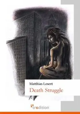 Losert |  Death Struggle | Buch |  Sack Fachmedien