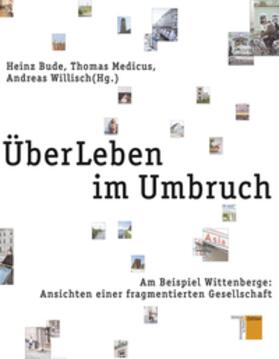 Bude / Medicus / Willisch |  ÜberLeben im Umbruch | Buch |  Sack Fachmedien