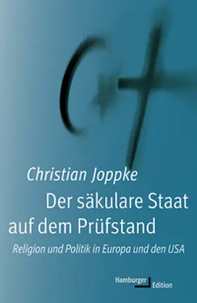 Joppke |  Der säkulare Staat auf dem Prüfstand | Buch |  Sack Fachmedien