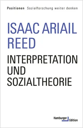 Reed |  Interpretation und Sozialtheorie | Buch |  Sack Fachmedien