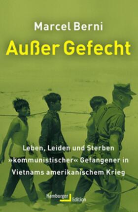 Berni |  Außer Gefecht | Buch |  Sack Fachmedien