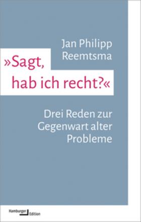 Reemtsma |  'Sagt, hab ich recht?' | Buch |  Sack Fachmedien