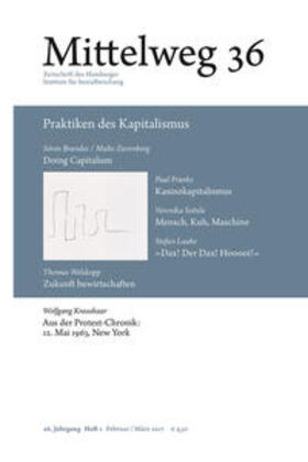 Brandes / Zierenberg / Franke |  Mittelweg 36. Zeitschrift des Hamburger Instituts für Sozialforschung Heft 1 Februar/März 2017 | Buch |  Sack Fachmedien