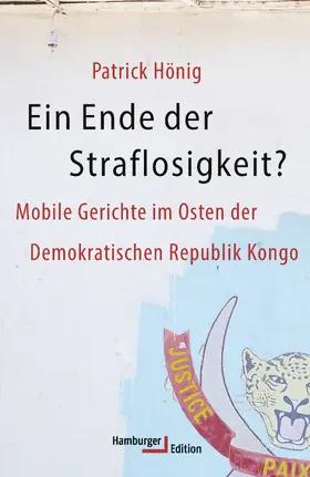 Hönig |  Ein Ende der Straflosigkeit? | eBook | Sack Fachmedien