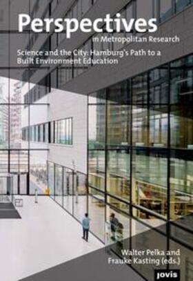 Pelka / Kasting |  Science and the City: | Buch |  Sack Fachmedien