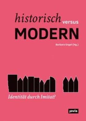 Engel |  Historisch versus modern: Identität durch Imitat? | Buch |  Sack Fachmedien