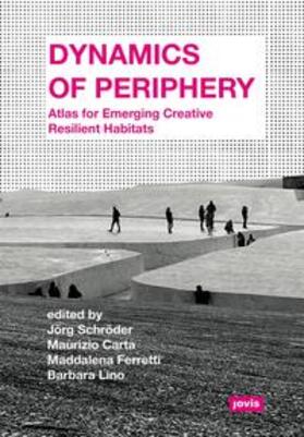 Schröder / Carta / Ferretti |  Dynamics of Periphery | Buch |  Sack Fachmedien