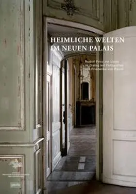 Zur Lippe |  Heimliche Welten im Neuen Palais | Buch |  Sack Fachmedien