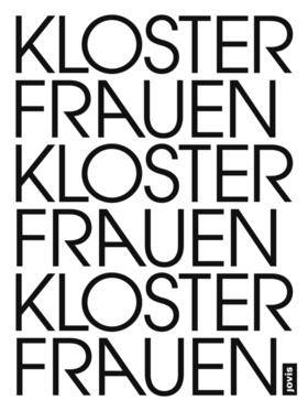 Görlich / Rose |  Klosterfrauen Frauenkloster | Buch |  Sack Fachmedien