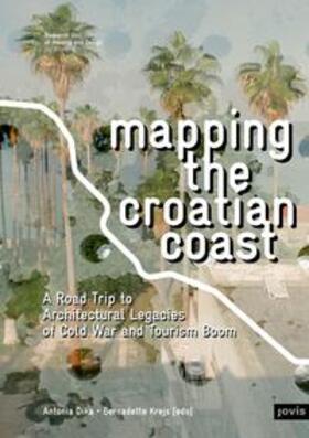 Dika / Krejs |  Mapping the Croatian Coast | Buch |  Sack Fachmedien