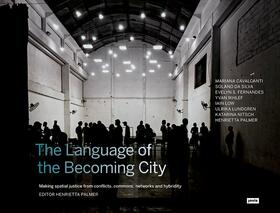 Palmer |  The Language of the Becoming City | Buch |  Sack Fachmedien