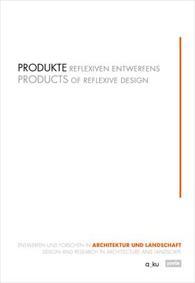 Buchert |  Produkte reflexiven Entwerfens | Buch |  Sack Fachmedien