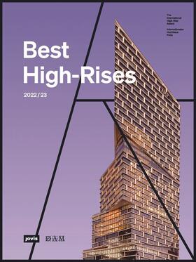 Körner / Cachola Schmal / Dyck |  Best High-Rises 2022/23 | Buch |  Sack Fachmedien