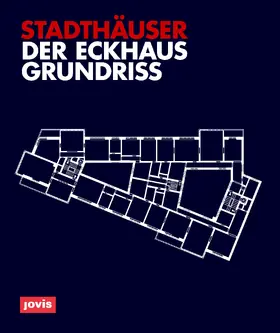 Ebbing / Mäckler |  Der Eckhausgrundriss | Buch |  Sack Fachmedien