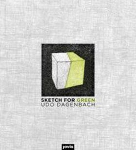 Dagenbach |  Sketch for Green | eBook | Sack Fachmedien