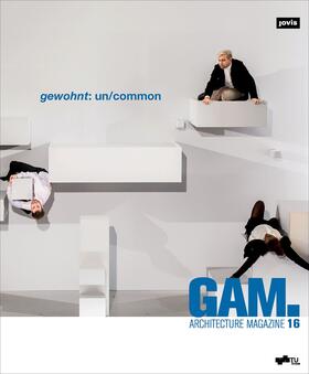 Lichtblau / Verhovsek |  GAM.16 gewohnt: un/common | eBook | Sack Fachmedien