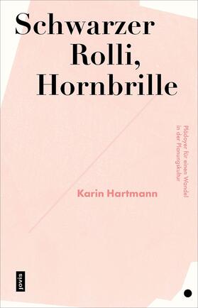 Hartmann |  Schwarzer Rolli, Hornbrille | eBook | Sack Fachmedien