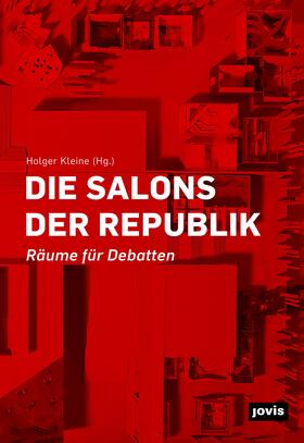 Kleine |  Die Salons der Republik | eBook | Sack Fachmedien