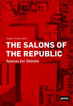 Kleine |  The Salons of the Republic | eBook | Sack Fachmedien