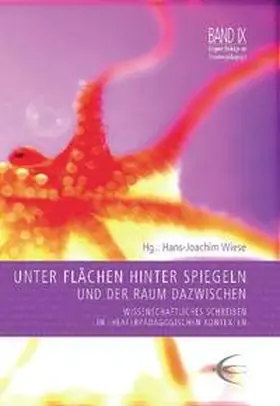 Wiese / Behrendt / Rosenkrantz |  Unter Flächen hinter Spiegeln und der Raum dazwischen | Buch |  Sack Fachmedien