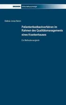 Jonas-Klemm |  Patientenfeedbackverfahren im Rahmen des Qualitätsmanagements eines Krankenhauses | Buch |  Sack Fachmedien