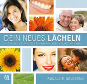Goldstein |  Goldstein, R: Dein Neues Lächeln | Buch |  Sack Fachmedien