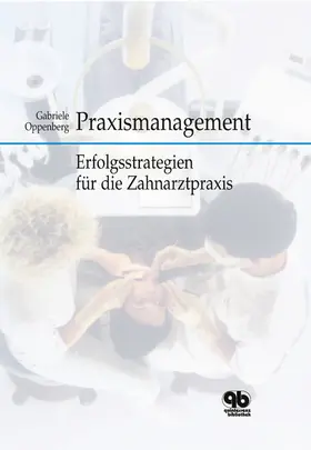 Oppenberg |  Praxismanagement | eBook | Sack Fachmedien