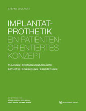 Wolfart |  Implantatprothetik | Buch |  Sack Fachmedien