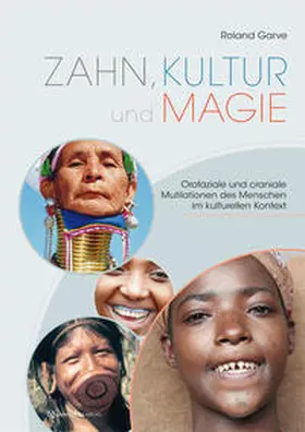 Garve |  Zahn, Kultur und Magie | Buch |  Sack Fachmedien