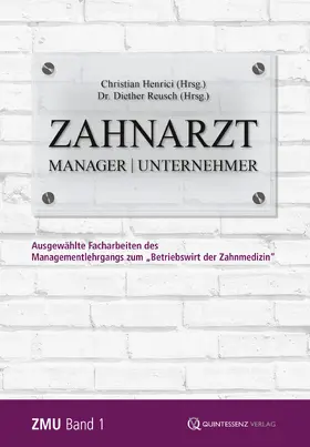 Henrici / Reusch |  Zahnarzt | Manager | Unternehmer | eBook | Sack Fachmedien