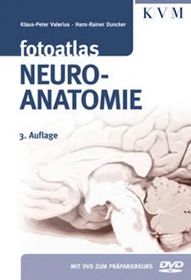 Valerius / Duncker |  Fotoatlas Neuroanatomie | Buch |  Sack Fachmedien