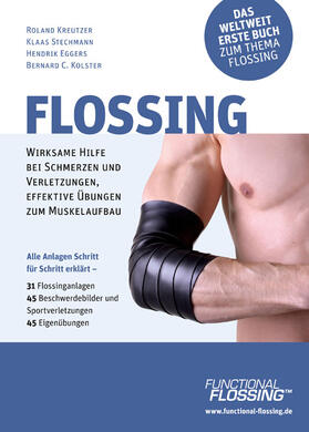 Kreutzer / Stechmann / Eggers |  Flossing | Buch |  Sack Fachmedien