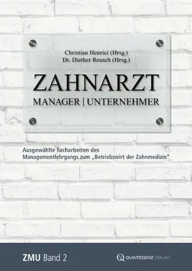 Henrici / Reusch |  Zahnarzt | Manager | Unternehmer | eBook | Sack Fachmedien