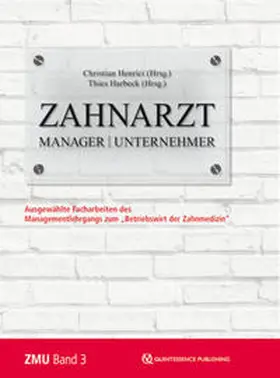 Harbeck / Henrici |  Zahnarzt | Manager | Unternehmer Band 3 | Buch |  Sack Fachmedien