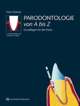 Eickholz |  Eickholz, P: Parodontologie von A bis Z | Buch |  Sack Fachmedien