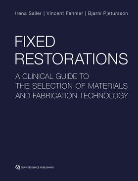 Sailer / Fehmer / Pjetursson |  Fixed Restorations | eBook | Sack Fachmedien