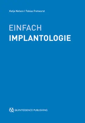 Fretwurst / Nelson |  Einfach Implantologie | Buch |  Sack Fachmedien