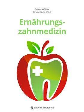 Wölber / Tennert |  Ernährungszahnmedizin | eBook | Sack Fachmedien