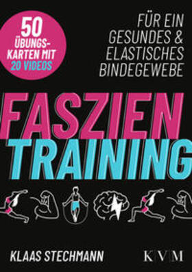 Stechmann |  Faszientraining | Buch |  Sack Fachmedien