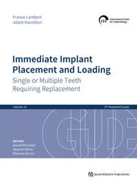 Lambert / Hamilton / Wismeijer |  Immediate Implant Placement and Loading – Single or Multiple Teeth Requiring Replacement | eBook | Sack Fachmedien