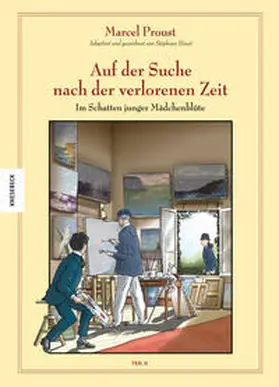 Proust / Heuet / Brézet |  Auf der Suche nach der verlorenen Zeit (Band 8) | Buch |  Sack Fachmedien