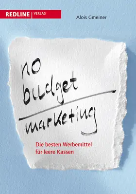 Gmeiner |  No-Budget-Marketing | Buch |  Sack Fachmedien