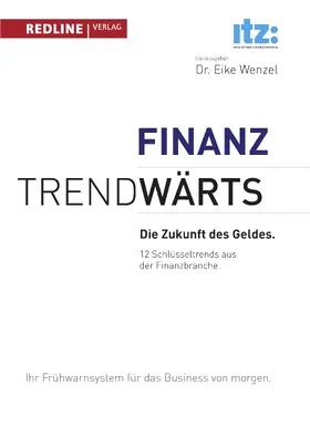 Wenzel |  Trendwärts: Die Zukunft des Geldes | Buch |  Sack Fachmedien