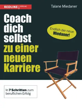 Miedaner |  Coach dich selbst zu einer neuen Karriere | Buch |  Sack Fachmedien