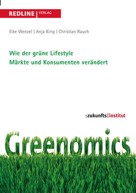 Wenzel / Kirig / Rauch |  Greenomics | Buch |  Sack Fachmedien