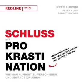 Ludwig / Kubin / Bogner |  Schluss mit Prokrastination | Buch |  Sack Fachmedien